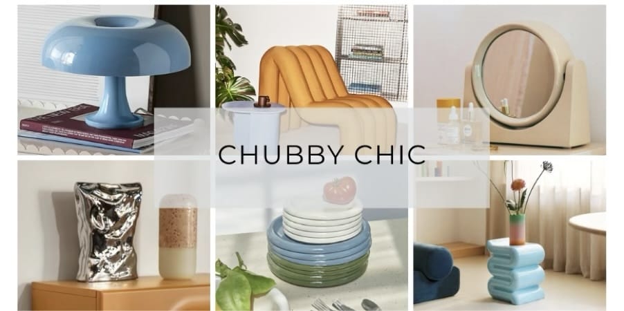 Woontrend Chubby Chic