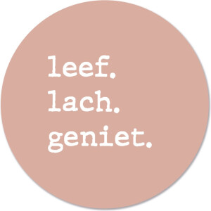 Label2X - Muurcirkel leef lach geniet zalm - Ø 40 cm - Dibond - Multicolor - Wandcirkel - Rond Schilderij - Muurdecoratie Cirkel - Wandecoratie rond - Decoratie voor woonkamer of slaapkamer